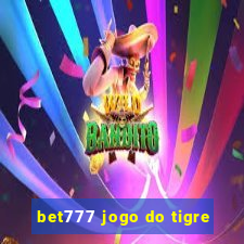 bet777 jogo do tigre